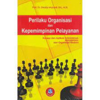 Image of PERILAKU ORGANISASI & KEPEMIMPINAN PELAYANAN