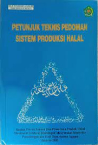 Image of PETUNJUK TEKNIS PEDOMAN SISTEM PRODUKSI HALAL